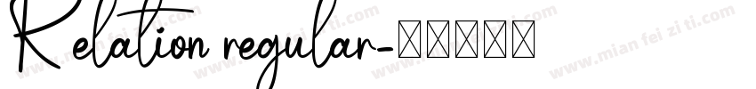 Relation regular字体转换